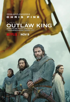 The Outlaw King (2018) กษัตริย์นอกขัตติยะ เต็มเรื่อง 24-HD.ORG
