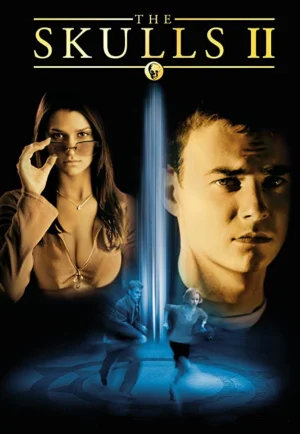 The Skulls II (2002) องค์กรลับกระโหลก 2 เต็มเรื่อง 24-HD.ORG