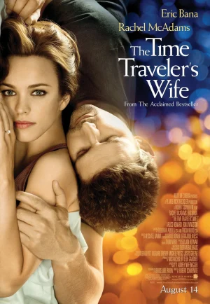 The Time Travelers Wife (2009) รักอมตะของชายท่องเวลา เต็มเรื่อง 24-HD.ORG