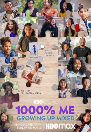 1000% Me Growing Up Mixed (2023) เต็มเรื่อง 24-HD.ORG