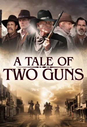 A Tale of Two Guns (2022) เต็มเรื่อง 24-HD.ORG