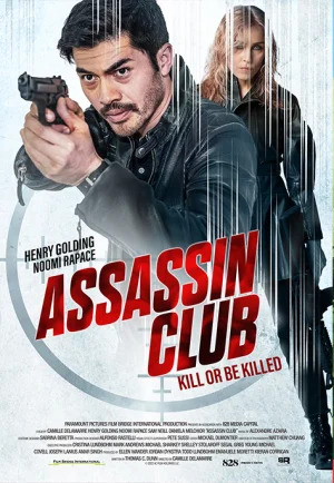 Assassin Club (2023) เฮนรี่ โกลดิ้ง ต้องตามล่านักฆ่าทั่วโลก เต็มเรื่อง 24-HD.ORG