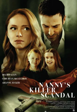 Nanny’s Killer Scandal (Nanny Danger) (2020) เต็มเรื่อง 24-HD.ORG