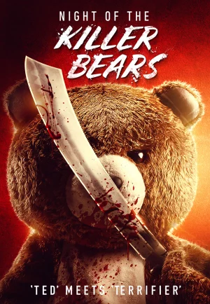 Night Of The Killer Bears (2022) คืนหมีฆ่า เต็มเรื่อง 24-HD.ORG