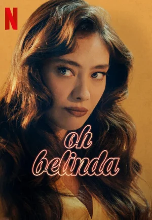 Oh Belinda (2023) โอ้ เบลินด้า เต็มเรื่อง 24-HD.ORG