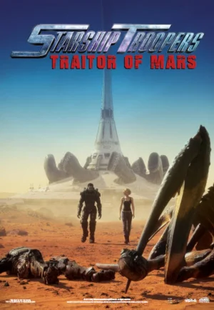 Starship Troopers Traitor of Mars (2017) สงครามหมื่นขา ล่าล้างจักรวาล จอมกบฏดาวอังคาร เต็มเรื่อง 24-HD.ORG