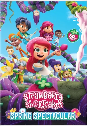 Strawberry Shortcake’s Spring Spectacular (2024) สตรอว์เบอร์รีชอร์ทเค้ก ใน เบอร์รี่บิตตี้แลนด์ ภาค 2 เต็มเรื่อง 24-HD.ORG