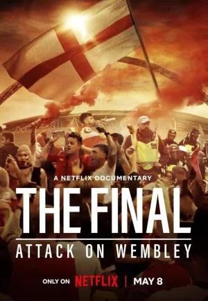 The Final Attack on Wembley (2024) เต็มเรื่อง 24-HD.ORG