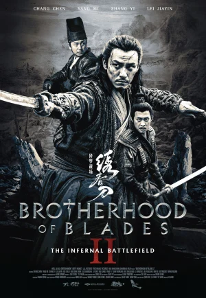 Brotherhood of Blades II The Infernal Battlefield (2017) มังกรพยัคฆ์ ล่าสะท้านยุทธภพ 2 เต็มเรื่อง 24-HD.ORG