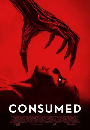 Consumed (2024) คอนซูมพ์ เต็มเรื่อง 24-HD.ORG