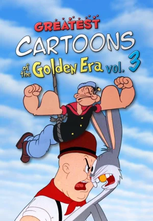 Greatest Cartoons of the Golden Era Vol. 3 (2024) เกรเทส คาร์ตูนส์ ออฟ เดอะ โกลเด้น อีรา เต็มเรื่อง 24-HD.ORG