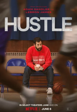 Hustle (2022) คนจะดัง… อย่าฉุด เต็มเรื่อง 24-HD.ORG