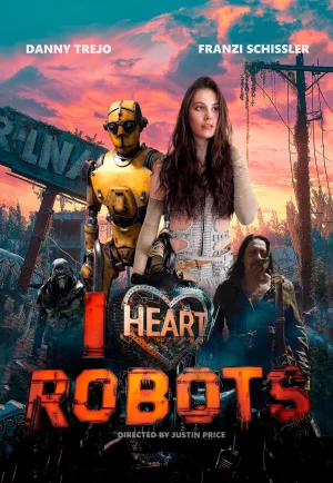 I Heart Robots (2024) เต็มเรื่อง 24-HD.ORG