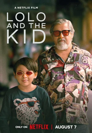 Lolo and the Kid (2024) โลโล่ แอนด์ เดอะ คิด เต็มเรื่อง 24-HD.ORG