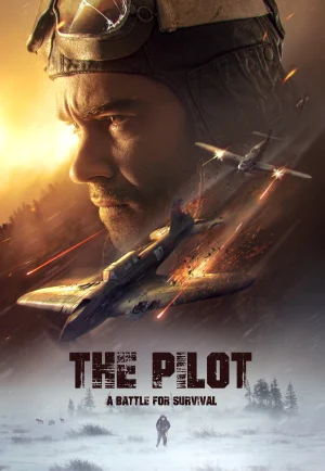 The Pilot A Battle for Survival (Letchik) (2021) เต็มเรื่อง 24-HD.ORG