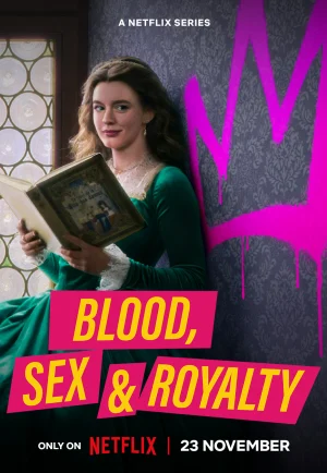 Blood, Sex & Royalty (2022) เลือด เซ็กซ์ และราชวงศ์ เต็มเรื่อง 24-HD.ORG