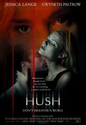 Hush (1998) ฮัช ริษยามรณะ เต็มเรื่อง 24-HD.ORG