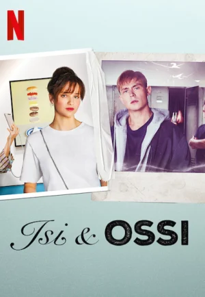 Isi & Ossi (2020) อีซี่ แอนด์ ออสซี่ NETFLIX เต็มเรื่อง 24-HD.ORG