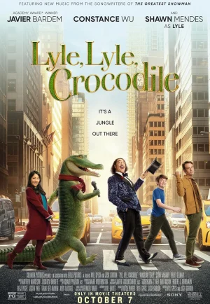 Lyle, Lyle, Crocodile (2022) ไลล์ จระเข้ตัวพ่อ.. หัวใจล้อหล่อ เต็มเรื่อง 24-HD.ORG