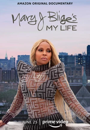 Mary J Blige’s My Life (2021) เต็มเรื่อง 24-HD.ORG