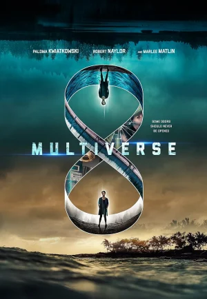 Multiverse (Entangled) (2019) เต็มเรื่อง 24-HD.ORG