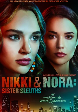 Nikki & Nora: Sister Sleuths (2022) นิกกี้ & นอร่า: นักสืบคู่พี่น้อง เต็มเรื่อง 24-HD.ORG