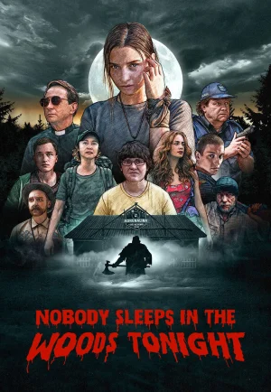 Nobody Sleeps in the Woods Tonight (2020) คืนผวาป่าไร้เงา NETFLIX เต็มเรื่อง 24-HD.ORG