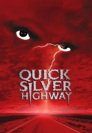 Quicksilver Highway (1997) เรื่องเล่าเขย่าขวัญ เต็มเรื่อง 24-HD.ORG