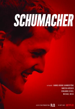 Schumacher (2021) ชูมัคเคอร์ NETFLIX เต็มเรื่อง 24-HD.ORG