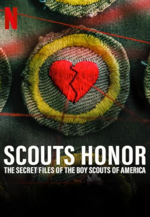 Scout’s Honor The Secret Files of the Boy Scouts of America (2023) แฟ้มลับสมาคมลูกเสือแห่งอเมริกา เต็มเรื่อง 24-HD.ORG