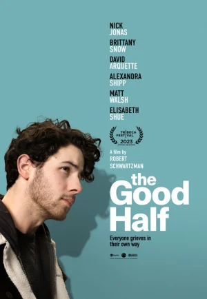 The Good Half (2023) เดอะ กู๊ด ฮาล์ฟ เต็มเรื่อง 24-HD.ORG