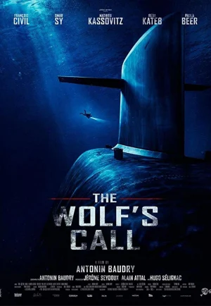 The Wolf’s Call (Le chant du loup) (2019) เต็มเรื่อง 24-HD.ORG