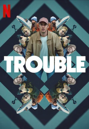 Trouble (2024) ผิดที่ ผิดทาง เต็มเรื่อง 24-HD.ORG