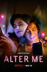 Alter Me (2020) ความรักเปลี่ยนฉัน