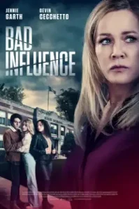 Bad Influence (2022)