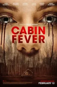 Cabin Fever (2016) หนีตายเชื้อนรก