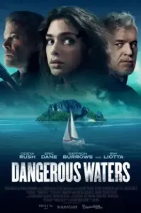 Dangerous Waters (2023)