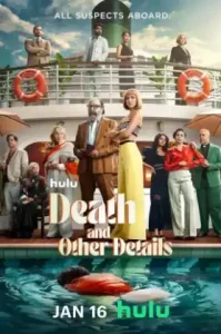 Death and Other Details Season 1 (2024)