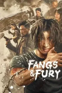 Fangs & Fury (2024) เขี้ยวและความโกรธ