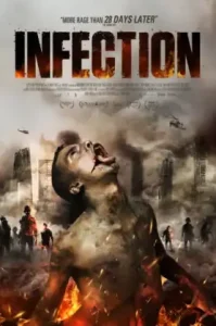 Infection (2019) เชื้อนรก คนคลั่งสยองโลก