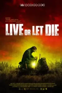 Live or Let Die (2020) วิบัติมนุษย์กลายพันธุ์