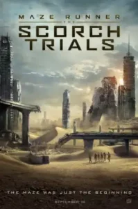 Maze Runner The Scorch Trials (2015) เมซ รันเนอร์ สมรภูมิมอดไหม้