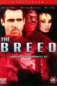 The Breed (2001) แค้นสั่งล้างพันธุ์ดูดเลือด