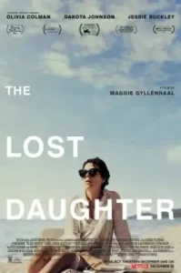 The Lost Daughter (2021) ลูกสาวที่สาบสูญ